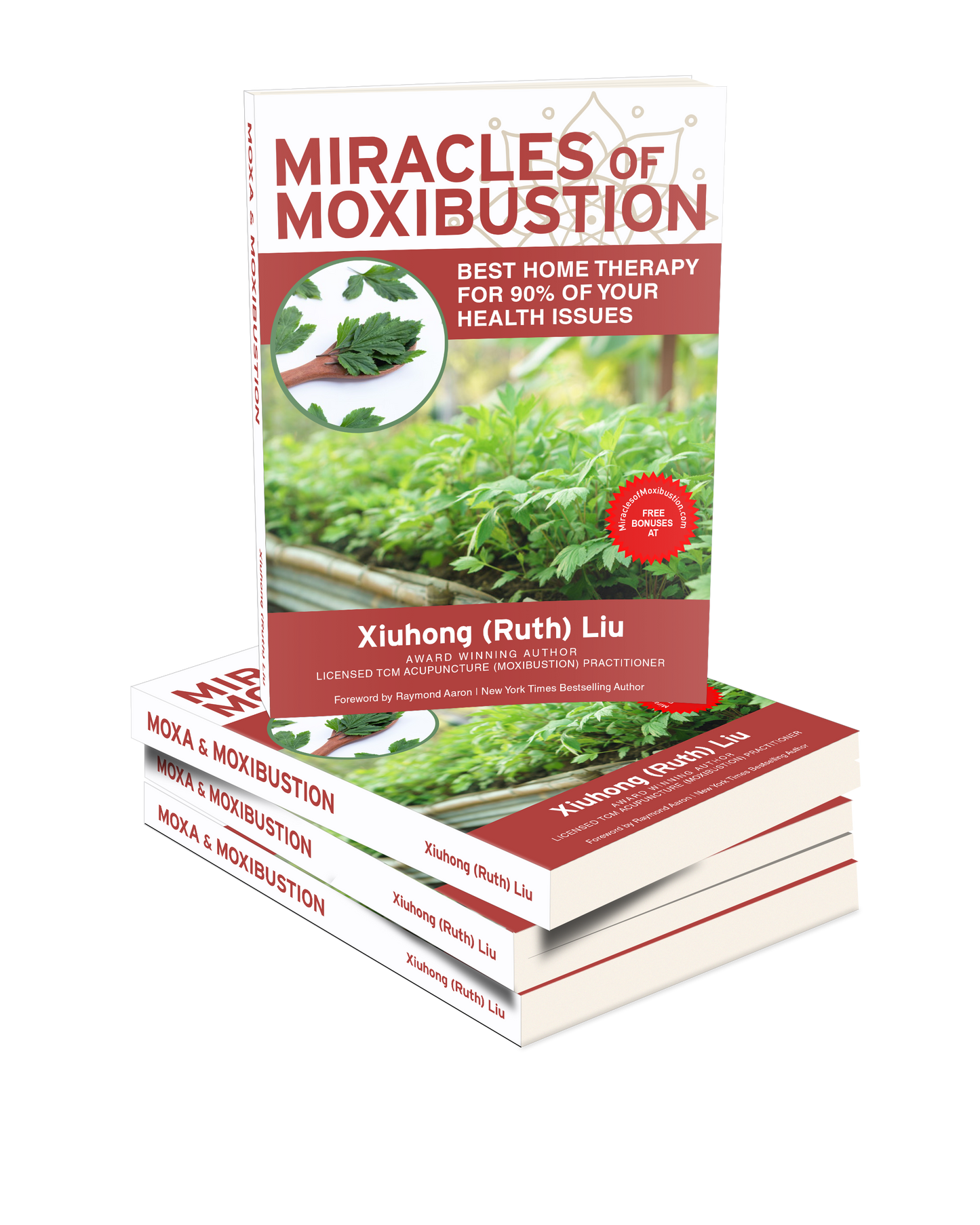 Miracles of moxibustion (Hard Copy Pre-order)
