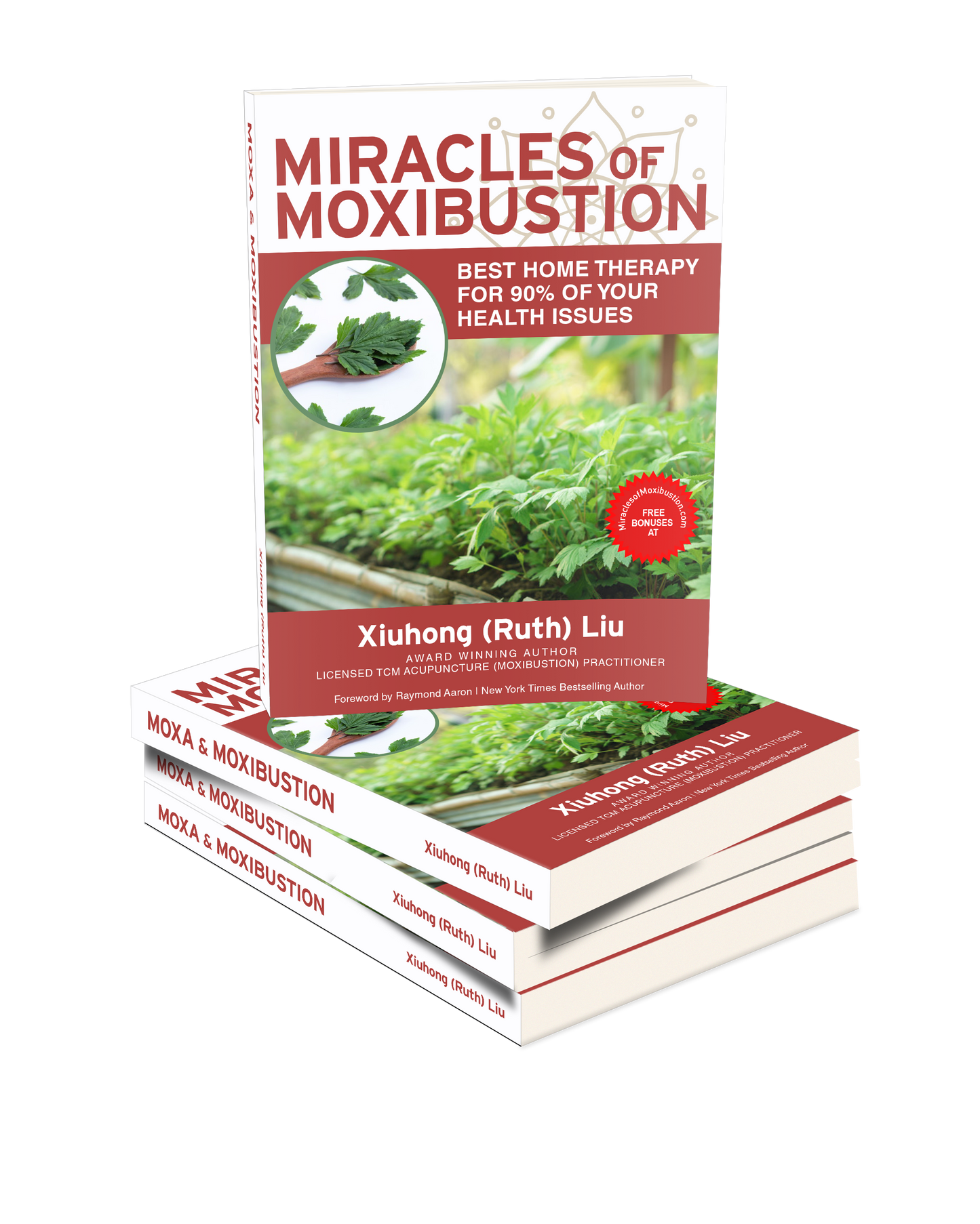 Miracles of moxibustion  (Hard Copy Pre-order)